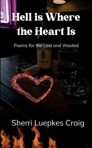 Hell is Where the Heart Is Hell is Where the Heart Is