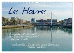 Le Havre - Perle an der Seinemündung (Wandkalender 2026 DIN A3 quer), CALVENDO Monatskalender