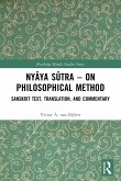 Nyaya Sutra - on Philosophical Method Nyaya Sutra - on Philosophical Method