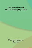 In Connection With The De Willoughby Claim In Connection With The De Willoughby Claim