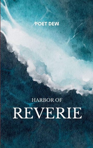 Harbor of Reverie