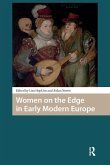 Women on the Edge in Early Modern Europe