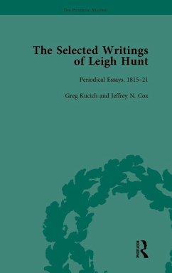 The Selected Writings of Leigh Hunt Vol 2 - Morrison, Robert; Eberle-Sinatra, Michael The Selected Writings of Leigh Hunt Vol 2 - Morrison, Robert; Eberle-Sinatra, Michael