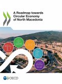 A Roadmap towards Circular Economy of North Macedonia A Roadmap towards Circular Economy of North Macedonia