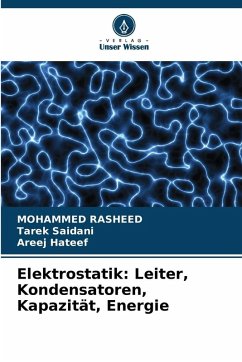Cover Elektrostatik: Leiter, Kondensatoren, Kapazität, Energie