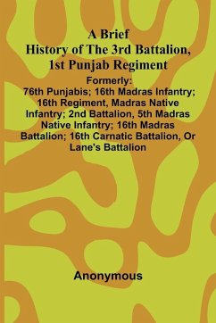 Cover A Brief History Of The 3Rd Battalion, 1St Punjab Regiment