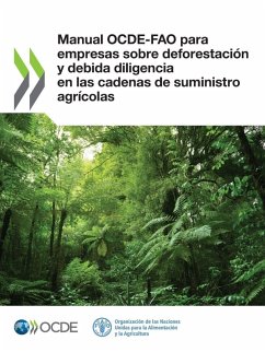 Manual OCDE-FAO para empresas sobre deforestación y debida diligencia en las cadenas de suministro agrícolas - Oecd