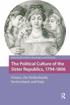 Cover The Political Culture of the Sister Republics, 1794-1806
