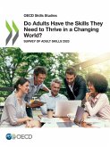 Do Adults Have the Skills They Need to Thrive in a Changing World?