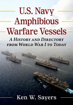 U.S. Navy Amphibious Warfare Vessels - Sayers, Ken W