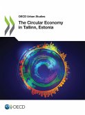 The Circular Economy in Tallinn, Estonia
