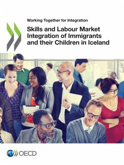 Skills and Labour Market Integration of Immigrants and their Children in Iceland Cover Skills and Labour Market Integration of Immigrants and their Children in Iceland