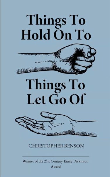 Things to hold on to. Things to let go of. Things to hold on to. Things to let go of.