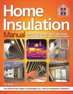 The HOME INSULATION MANUAL