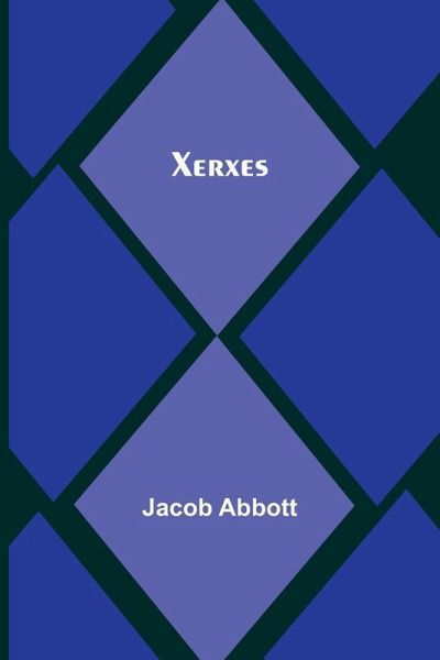 Xerxes Xerxes