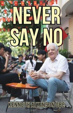 Never Say No - Atkinson, Ken
