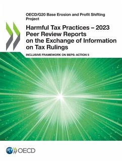 Harmful Tax Practices - 2023 Peer Review Reports on the Exchange of Information on Tax Rulings Cover Harmful Tax Practices - 2023 Peer Review Reports on the Exchange of Information on Tax Rulings