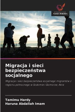 Migracja i sieci bezpiecze¿stwa socjalnego - Hardy, Tamimu;Abdallah Imam, Haruna