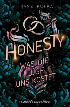 Cover Honesty. Was die Lüge uns kostet
