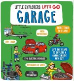 Little Explorers: Let's Go! Garage Little Explorers: Let's Go! Garage
