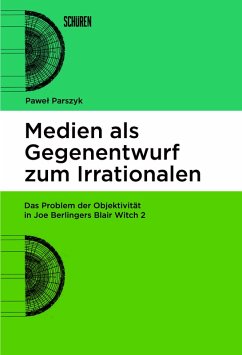Cover Medien als Gegenentwurf zum Irrationalen