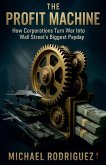 The Profit Machine