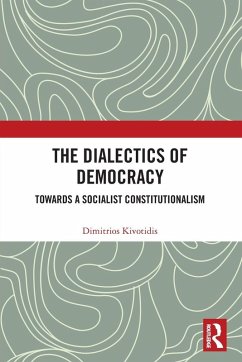 The Dialectics of Democracy - Kivotidis, Dimitrios