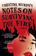 Notes on Surviving the Fire - Bild 1