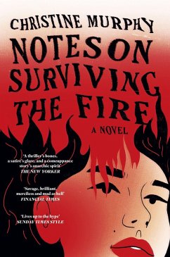 Notes on Surviving the Fire - Murphy, Christine
