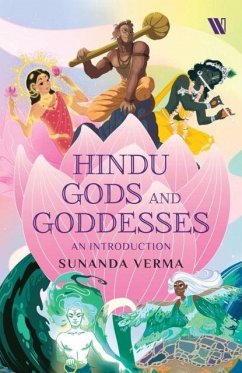 Hindu Gods and Goddesses - Verma, Sunanda