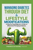 Managing Diabetes Through Diet and Lifestyle Modifications