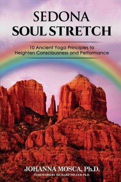 Sedona Soul Stretch - Mosca, Johanna