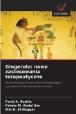 Gingerole: nowe zastosowania terapeutyczne Gingerole: nowe zastosowania terapeutyczne