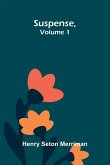 Suspense, Volume 1