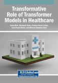 Transformative Role of Transformer Models in Healthcare Transformative Role of Transformer Models in Healthcare