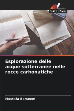 Cover Esplorazione delle acque sotterranee nelle rocce carbonatiche