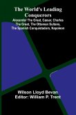 The World'S Leading Conquerors The World'S Leading Conquerors