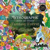 Mythographic Colour and Discover: Fantasy Forest Mythographic Colour and Discover: Fantasy Forest