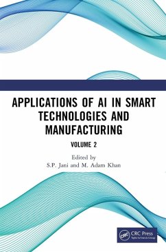 Applications of AI in Smart Technologies and Manufacturing