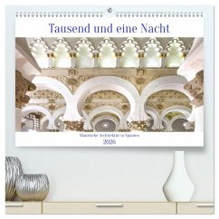 Tausend und eine Nacht (hochwertiger Premium Wandkalender 2026 DIN A2 quer), Kunstdruck in Hochglanz Tausend und eine Nacht (hochwertiger Premium Wandkalender 2026 DIN A2 quer), Kunstdruck in Hochglanz