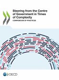 Steering from the Centre of Government in Times of Complexity Steering from the Centre of Government in Times of Complexity