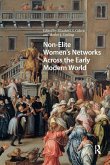 Non-Elite Women's Networks Across the Early Modern World