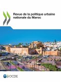 Revue de la politique urbaine nationale du Maroc