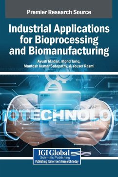 Cover Industrial Applications for Bioprocessing and Biomanufacturing