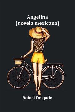 Cover Angelina; (Novela Mexicana)