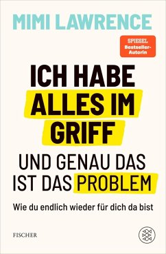 Cover Ich habe alles im Griff - und genau das ist das Problem