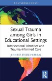 Sexual Trauma among Girls in Educational Settings