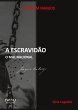 A Escravidão - Bild 1