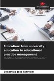 Education: from university education to educational practice management
