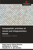 Vasopeptidic activities of venom and integumentary mucus Vasopeptidic activities of venom and integumentary mucus